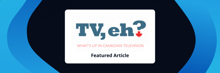 TV eh.com – “VMedia Launches RiverTV – Canada’s First Live & On Demand Streaming TV Platform!”
