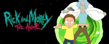 Rick and Morty the Anime