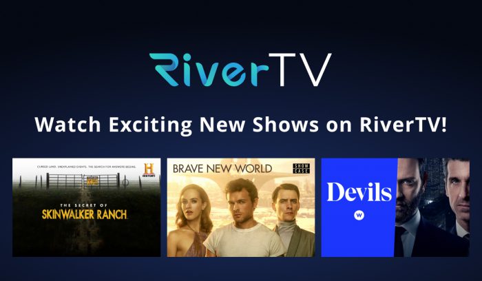 Watch Exciting New TV Shows on RiverTV